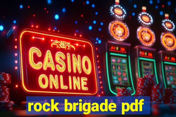 rock brigade pdf